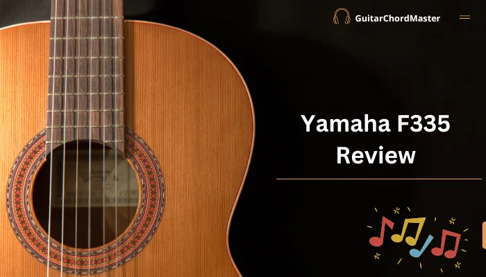 Yamaha F335 Review